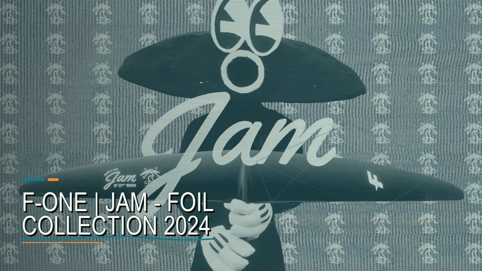 F-ONE | JAM - Foil Collection 2024